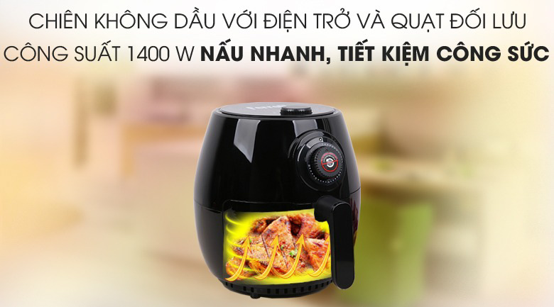 Hiệu suất cao 1400W giúp nồi chiên nhanh hơn