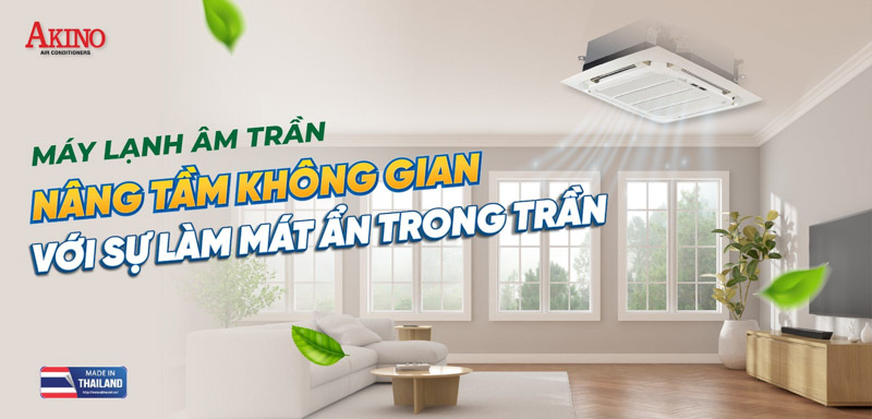 Thiết kế máy lạnh Akino ID-CA36FST1FA âm trần tinh tế